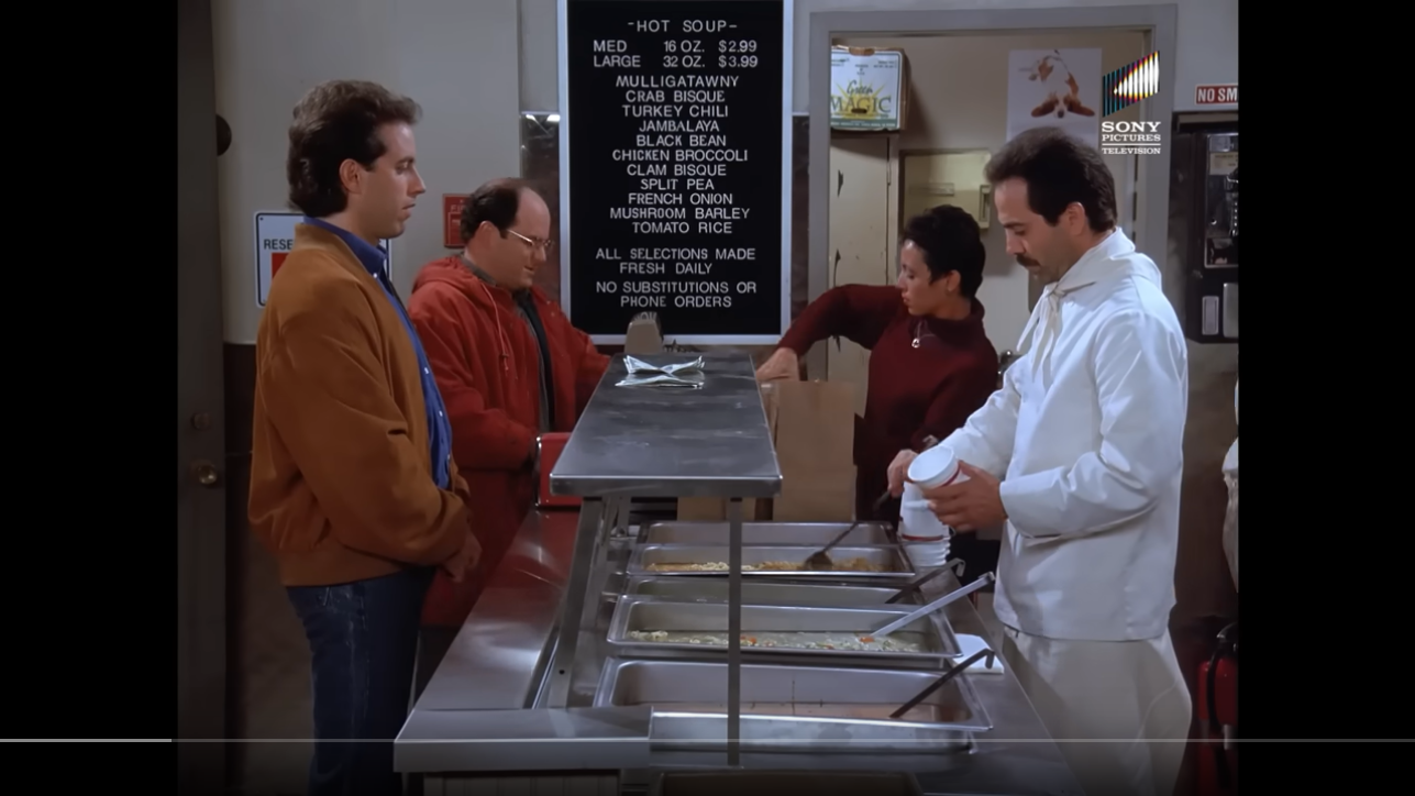 Screenshot 2025-10-20 at 18-19-03 The Soup Nazi Likes Nobody but Kramer & George and Jerry Wan...png